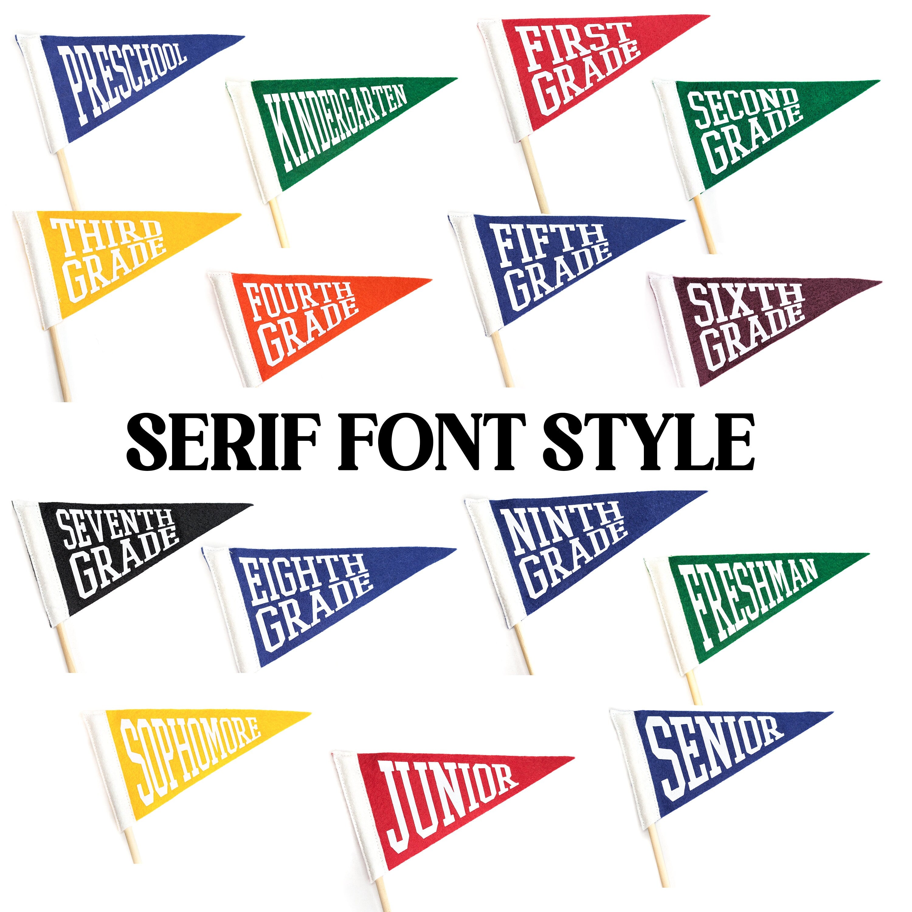 Serif

A display showing the "serif" font style on the pennant flags from Preschool-Senior grades