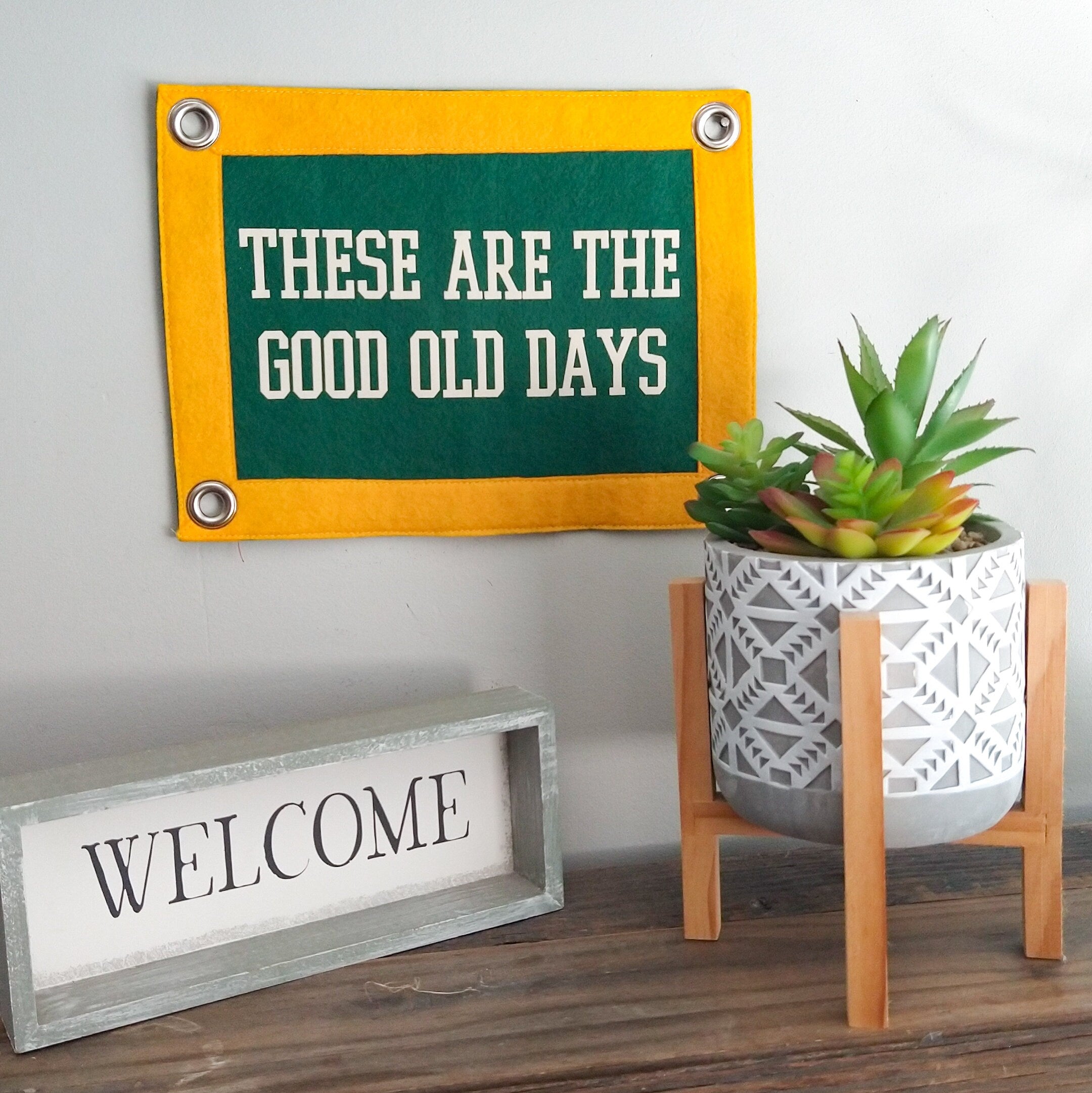 These Are The Good Old Days Camp Flag