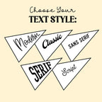 Custom Tiny Pennant | 2.5 x 4 inches